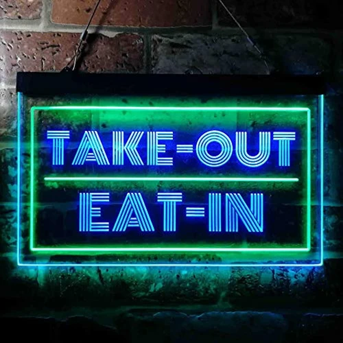 Take Out Eat In Dual LED Neon Light Sign